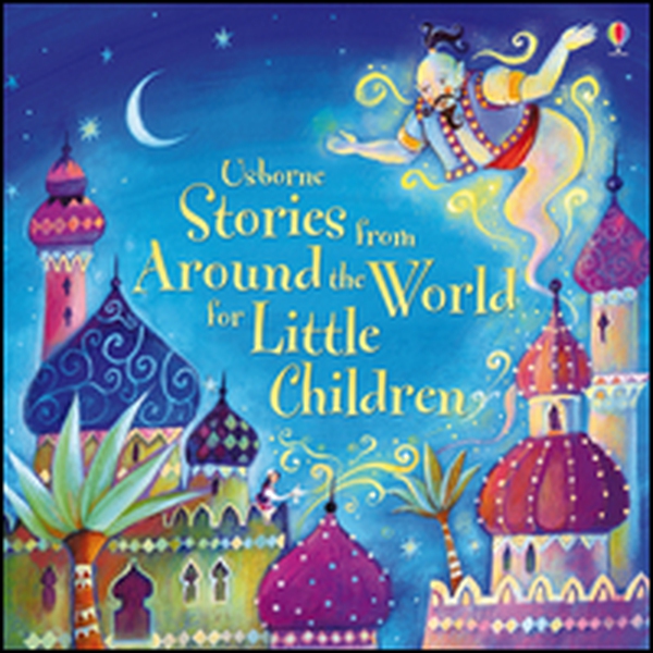 Stories from around the world for little children - Librerie.coop Stories from around the world for little children - Librerie.coop