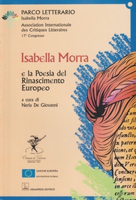 Isabella Morra e la poesia del Rinascimento europeo - Librerie.coop