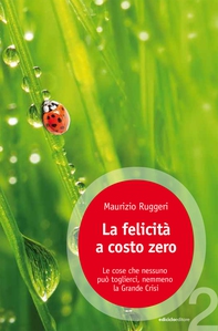 La felicità a costo zero - Librerie.coop