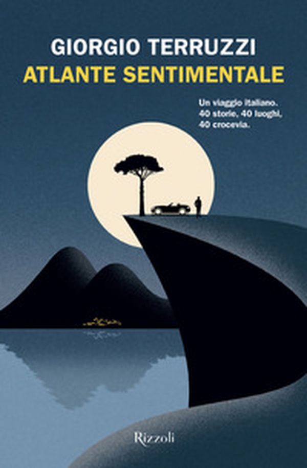 Atlante sentimentale. Un viaggio italiano. 40 storie, 40 luoghi, 40 crocevia - Librerie.coop Atlante sentimentale. Un viaggio italiano. 40 storie, 40 luoghi, 40 crocevia - Librerie.coop
