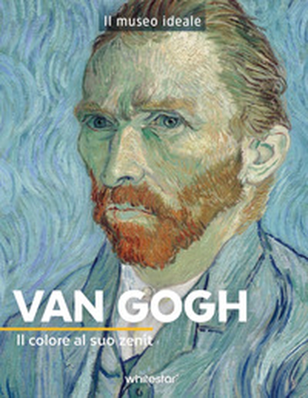 Van Gogh. Il colore al suo zenit - Librerie.coop