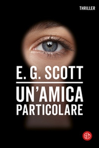 Un'amica particolare - Librerie.coop Un'amica particolare - Librerie.coop