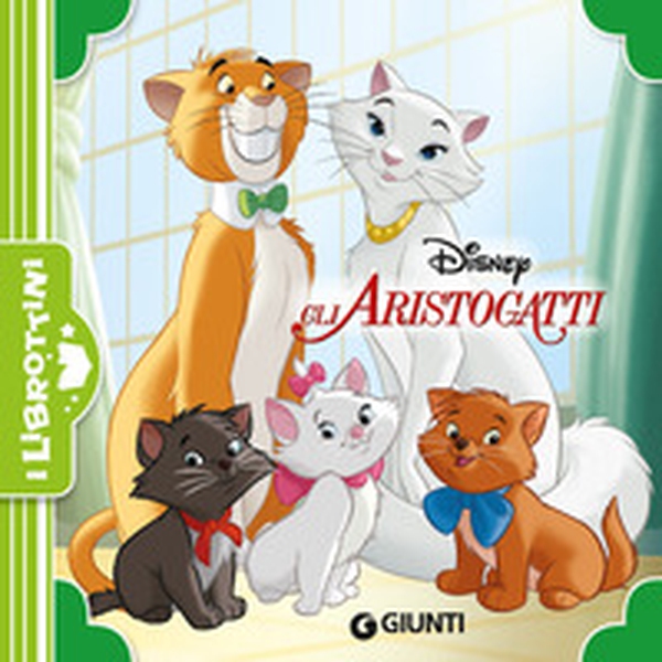 Gli Aristogatti - Librerie.coop Gli Aristogatti - Librerie.coop