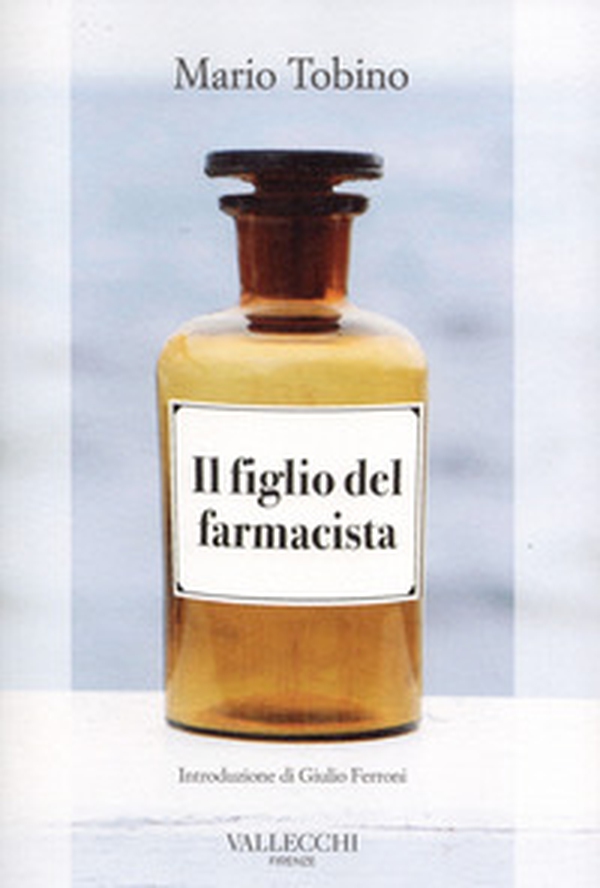 Il figlio del farmacista - Librerie.coop Il figlio del farmacista - Librerie.coop