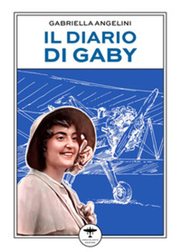 Il diario di Gaby - Librerie.coop Il diario di Gaby - Librerie.coop