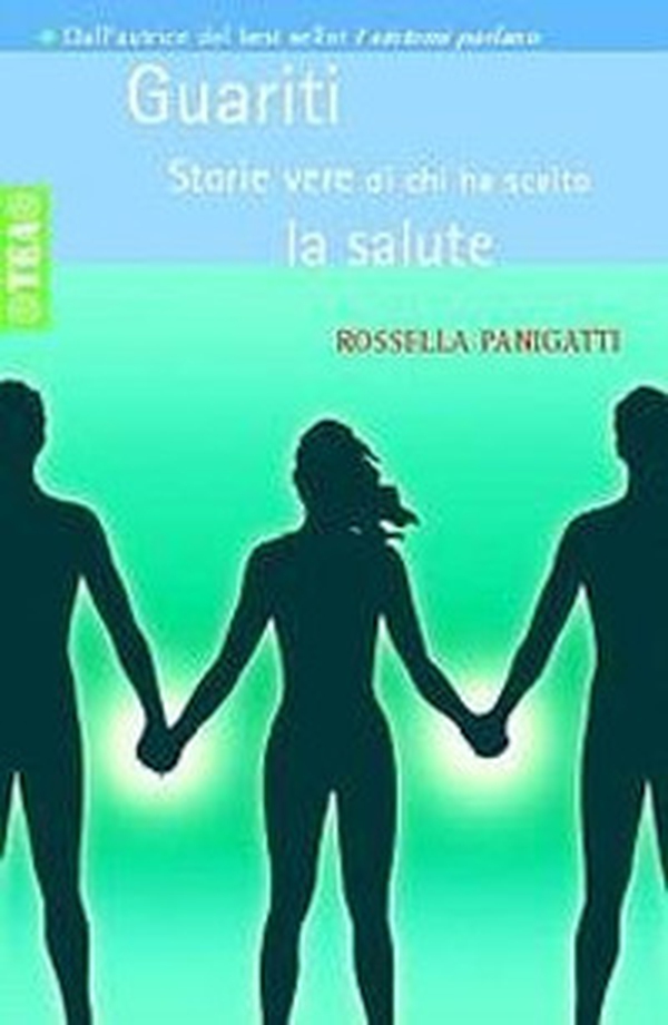Guariti. Storie vere di chi ha scelto la salute - Librerie.coop Guariti. Storie vere di chi ha scelto la salute - Librerie.coop