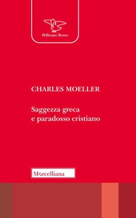 Saggezza greca e paradosso cristiano - Librerie.coop