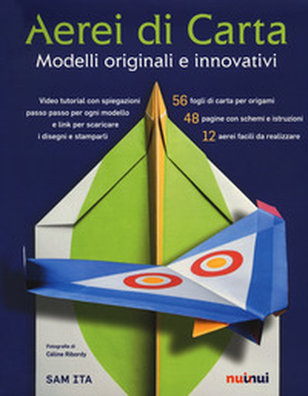 Aerei di carta. Modelli originali e innovativi - Librerie.coop Aerei di carta. Modelli originali e innovativi - Librerie.coop