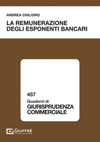 La remunerazione degli esponenti bancari - Librerie.coop