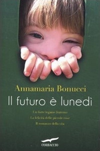 Il futuro è lunedì - Librerie.coop