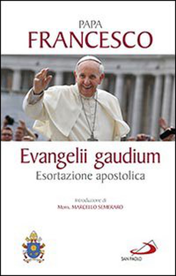 Evangelii gaudium. Esortazione apostolica - Librerie.coop Evangelii gaudium. Esortazione apostolica - Librerie.coop