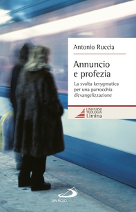 Annuncio e profezia - Librerie.coop Annuncio e profezia - Librerie.coop
