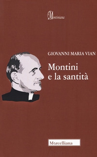 Montini e la santità - Librerie.coop