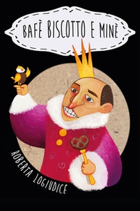 Bafè Biscotto e Minè - Librerie.coop