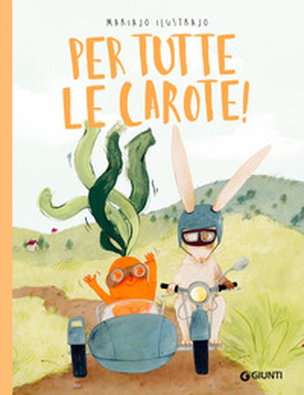 Per tutte le carote! - Librerie.coop