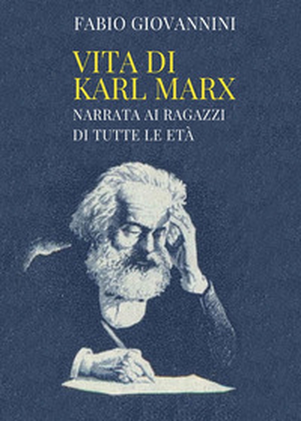 Vita di Karl Marx - Librerie.coop Vita di Karl Marx - Librerie.coop
