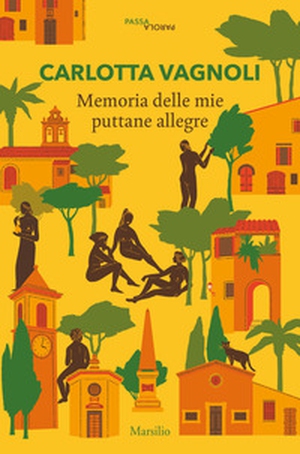 Memoria delle mie puttane allegre - Librerie.coop