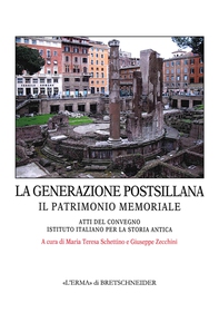 La generazione postsillana. Il patrimonio memoriale - Librerie.coop