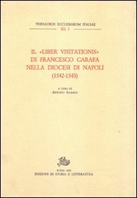 Il«Liber visitationis» di Francesco Carafa nella diocesi di Napoli (1542-1543) - Librerie.coop