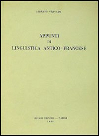 Appunti di linguistica antico-francese - Librerie.coop