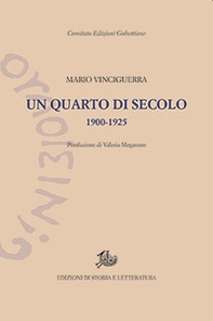 Un quarto di secolo. 1900-1925 - Librerie.coop