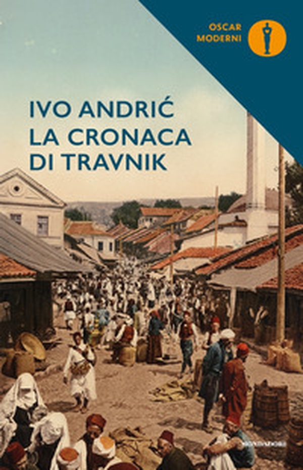 La cronaca di Travnik. Il tempo dei consoli - Librerie.coop La cronaca di Travnik. Il tempo dei consoli - Librerie.coop