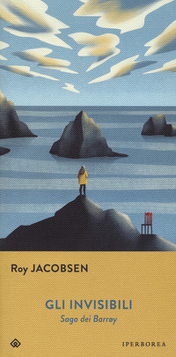 Gli invisibili. Saga dei Barrøy - Librerie.coop Gli invisibili. Saga dei Barrøy - Librerie.coop