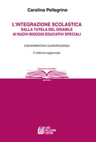 L'integrazione scolastica. Dalla tutela del disabile ai nuovi bisogni educativi speciali - Librerie.coop L'integrazione scolastica. Dalla tutela del disabile ai nuovi bisogni educativi speciali - Librerie.coop