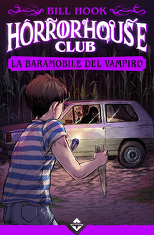 La baramobile del vampiro. Horror house club - Librerie.coop La baramobile del vampiro. Horror house club - Librerie.coop