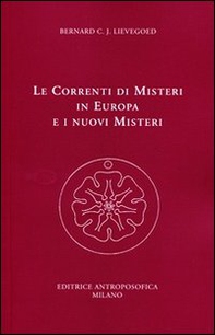 Le correnti di misteri in Europa e i nuovi misteri - Librerie.coop Le correnti di misteri in Europa e i nuovi misteri - Librerie.coop