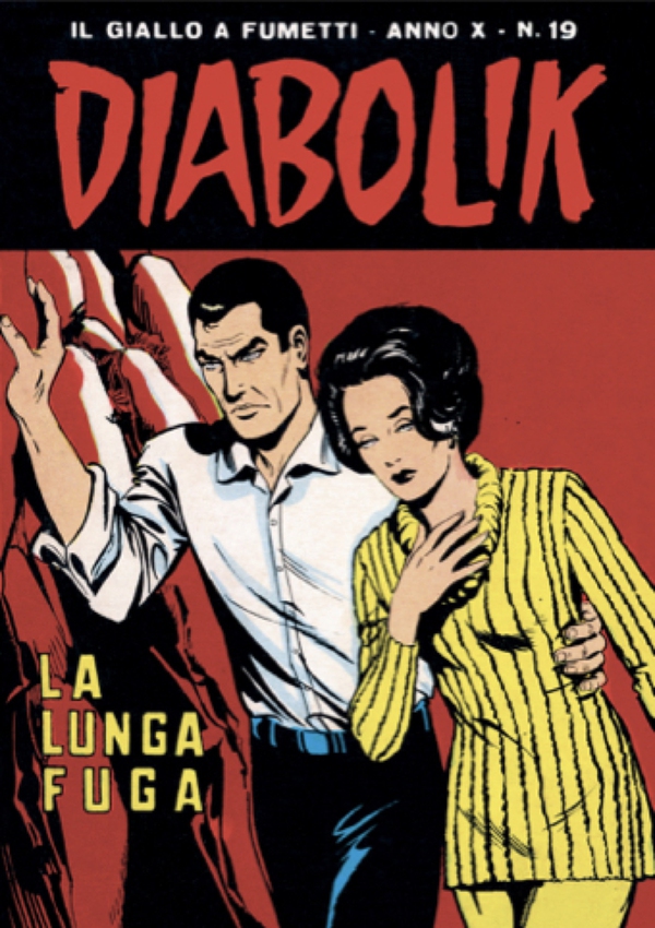 Diabolik 199. La lunga fuga - Librerie.coop