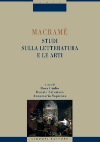 Macramè. Studi sulla letteratura e le arti - Librerie.coop Macramè. Studi sulla letteratura e le arti - Librerie.coop