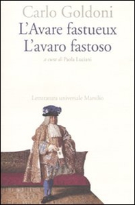 L'Avare fastueux-L'avaro fastoso - Librerie.coop