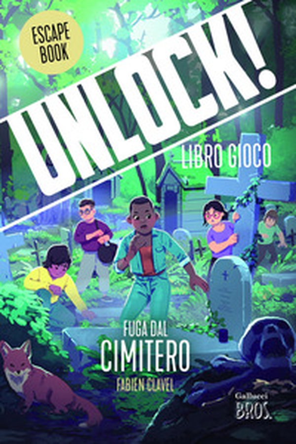 Unlock! Fuga dal cimitero - Librerie.coop