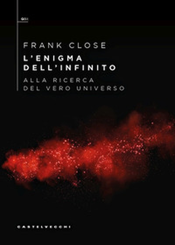 L'enigma dell'infinito. Alla ricerca del vero universo - Librerie.coop L'enigma dell'infinito. Alla ricerca del vero universo - Librerie.coop