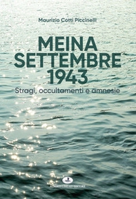 Meina settembre 1943. Stragi, occultamenti e amnesie - Librerie.coop Meina settembre 1943. Stragi, occultamenti e amnesie - Librerie.coop
