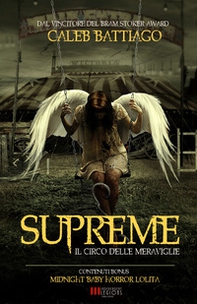 Supreme. Il circo delle meraviglie - Librerie.coop