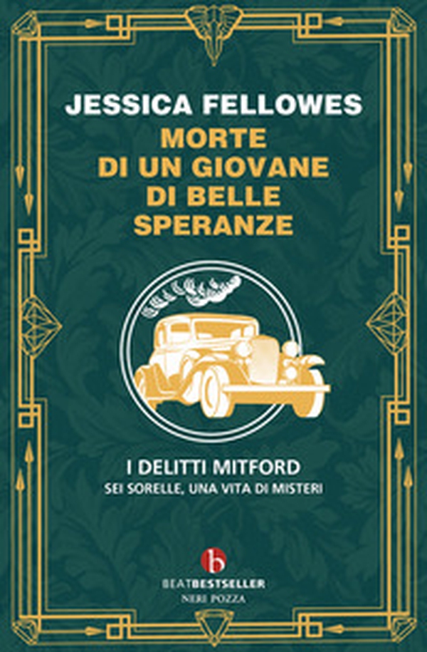 Morte di un giovane di belle speranze. I delitti Mitford - Librerie.coop Morte di un giovane di belle speranze. I delitti Mitford - Librerie.coop
