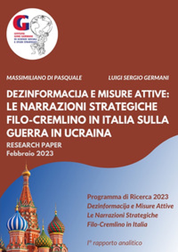 Dezinformacija e misure attive: le narrazioni strategiche filo-Cremlino in Italia sulla guerra in Ucraina - Librerie.coop Dezinformacija e misure attive: le narrazioni strategiche filo-Cremlino in Italia sulla guerra in Ucraina - Librerie.coop