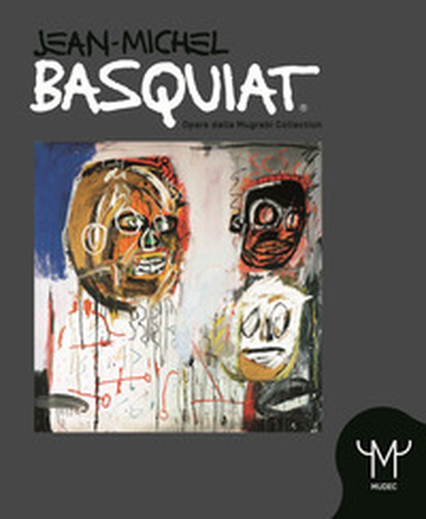 Jean Michel Basquiat - Librerie.coop Jean Michel Basquiat - Librerie.coop