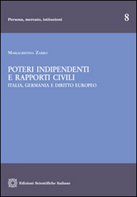 Poteri indipendenti e rapporti civili - Librerie.coop Poteri indipendenti e rapporti civili - Librerie.coop