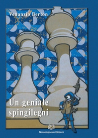 Un geniale Spingilegni - Librerie.coop Un geniale Spingilegni - Librerie.coop