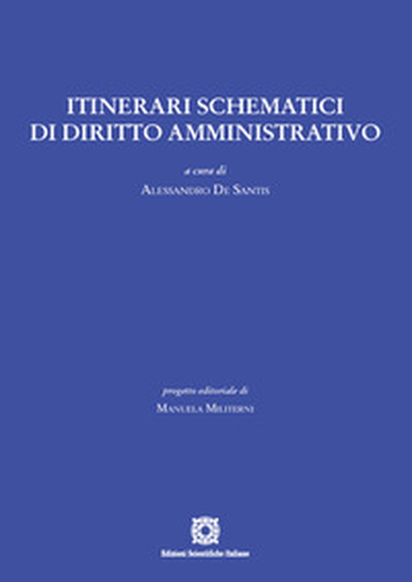 Itinerari schematici di diritto amministrativo - Librerie.coop