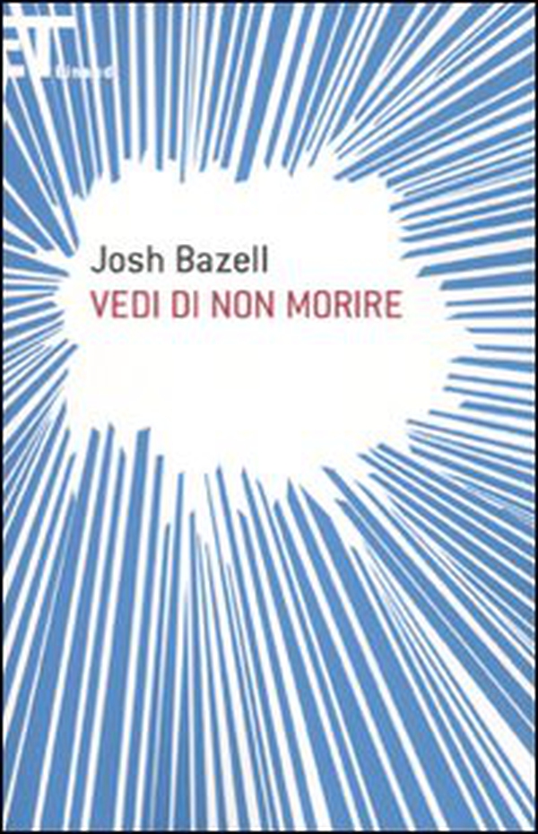 Vedi di non morire - Librerie.coop Vedi di non morire - Librerie.coop