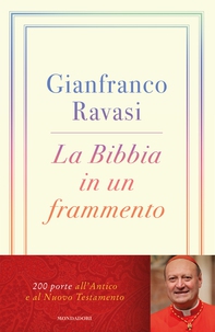La Bibbia in un frammento - Librerie.coop