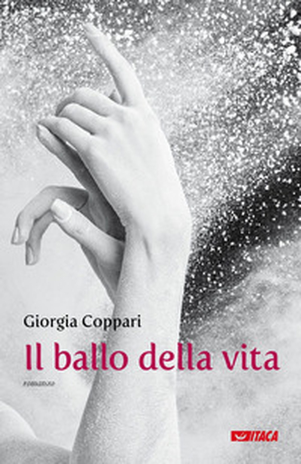 Il ballo della vita - Librerie.coop Il ballo della vita - Librerie.coop