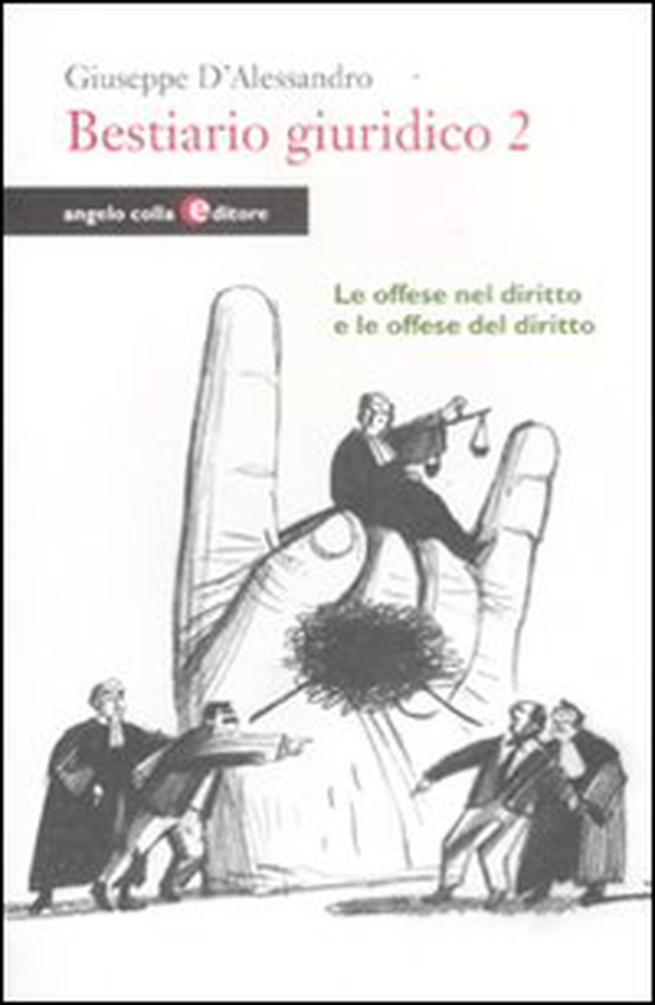 Bestiario giuridico - Vol. 2 - Librerie.coop Bestiario giuridico - Vol. 2 - Librerie.coop