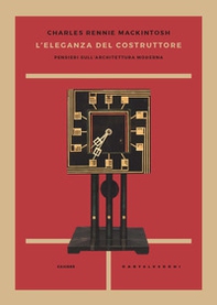 L'eleganza del costruttore. Pensieri sull'architettura moderna - Librerie.coop L'eleganza del costruttore. Pensieri sull'architettura moderna - Librerie.coop