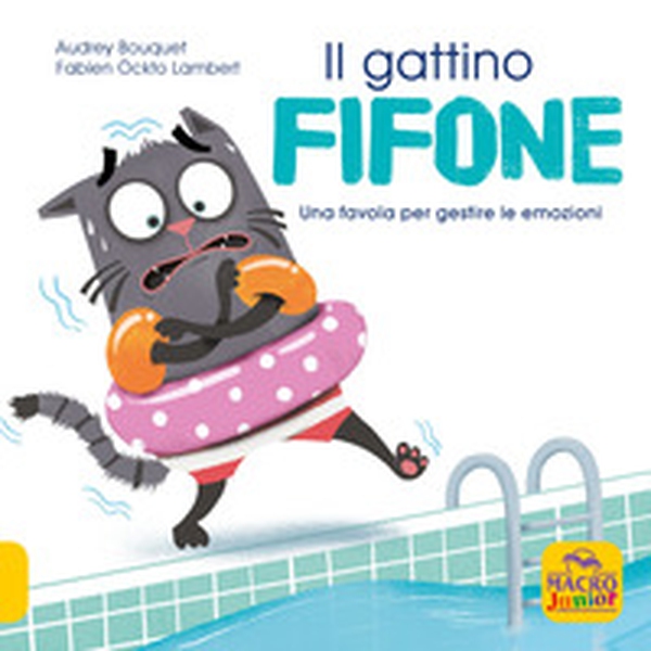 Il gattino fifone. Una favola per gestire le emozioni - Librerie.coop Il gattino fifone. Una favola per gestire le emozioni - Librerie.coop