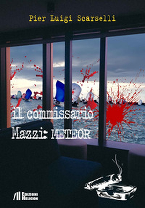 Il commissario Mazzi: Meteor - Librerie.coop Il commissario Mazzi: Meteor - Librerie.coop
